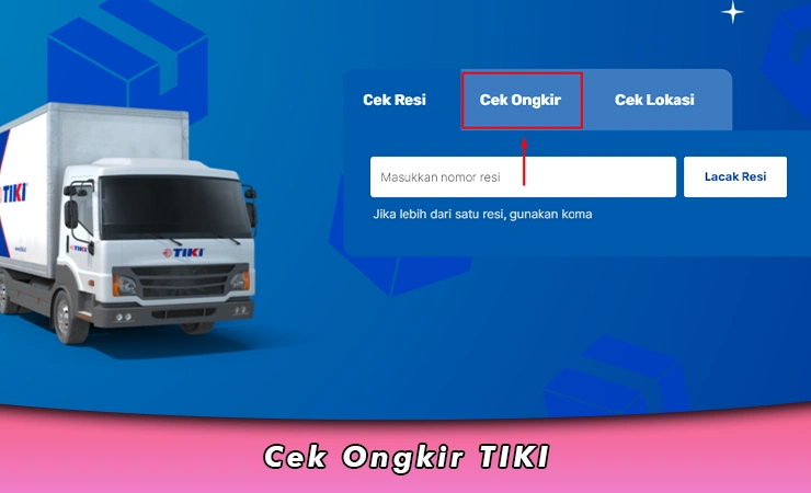 Cek Ongkir TIKI