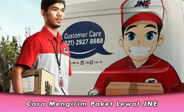 Cara Mengirim Paket Lewat JNE