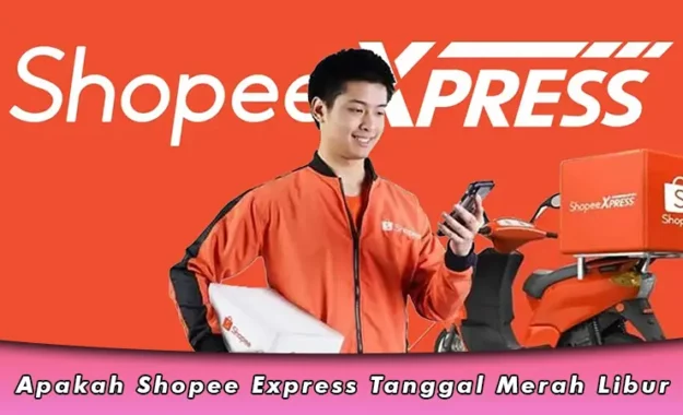 Apakah Shopee Express Tanggal Merah Libur