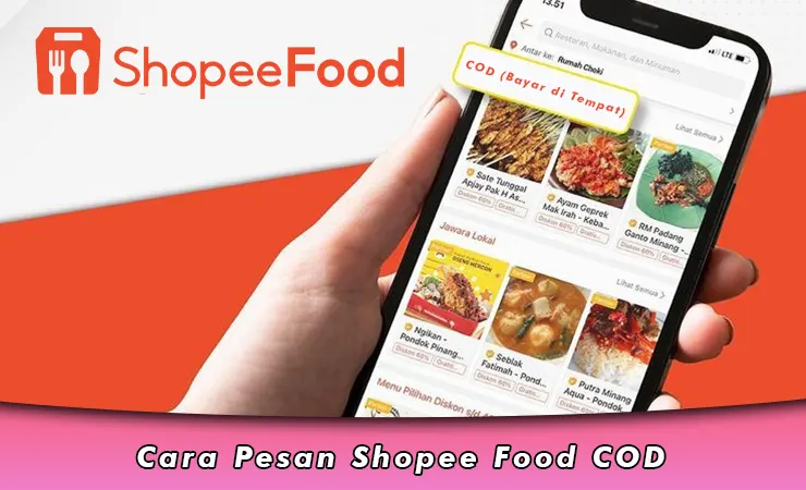 Cara Pesan Shopee Food COD