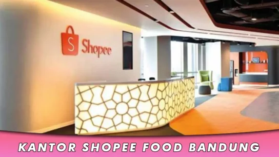 Kantor Shopee Food Bandung, Nomor WA dan Alamat