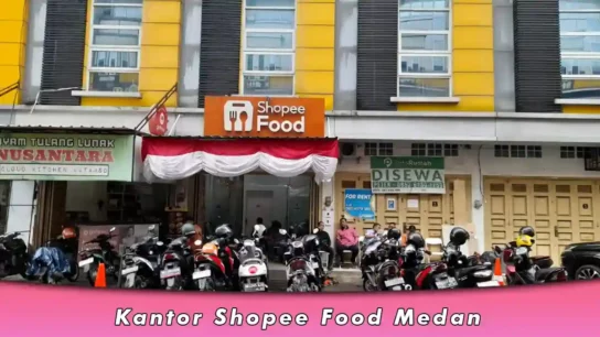 Kantor Shopee Food Medan Terbaru