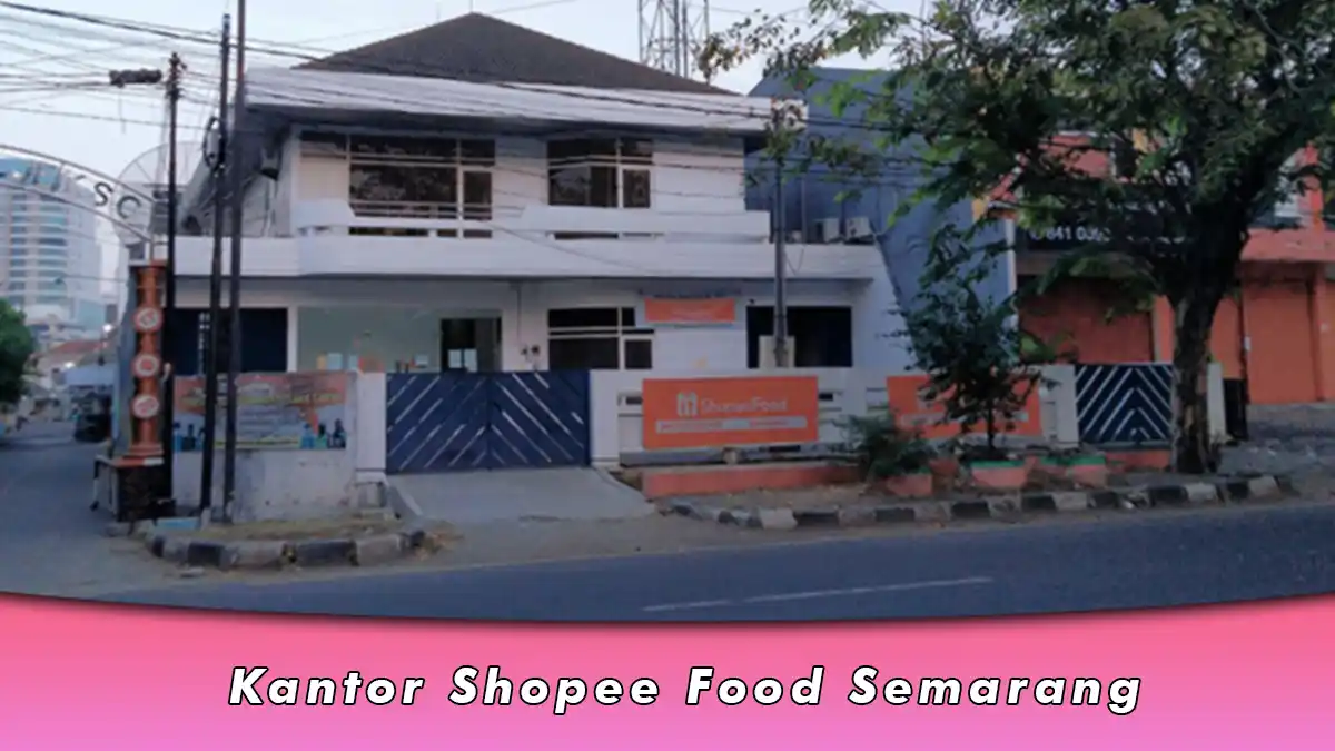 Kantor Shopee Food Semarang