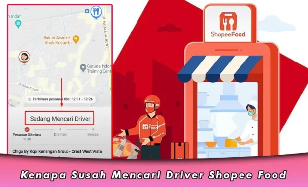 Kenapa Susah Mencari Driver Shopee Food