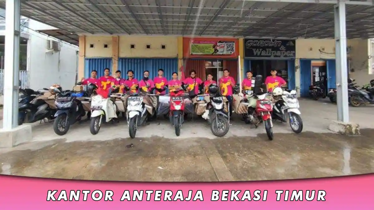 Kantor Anteraja Bekasi Timur, Nomor WA dan Alamat