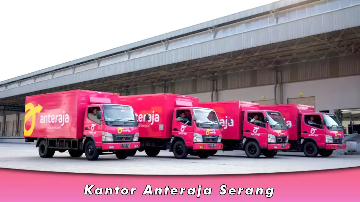 Kantor Anteraja Serang, Nomor WA dan Alamat