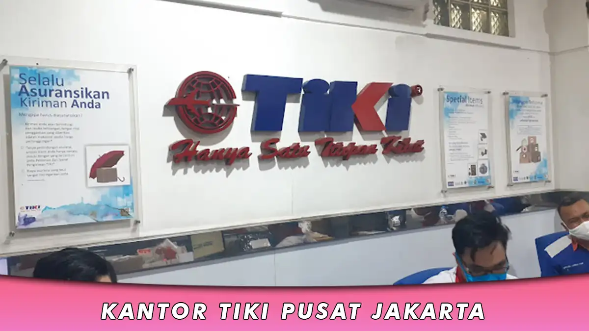 Kantor TIKI Pusat Jakarta