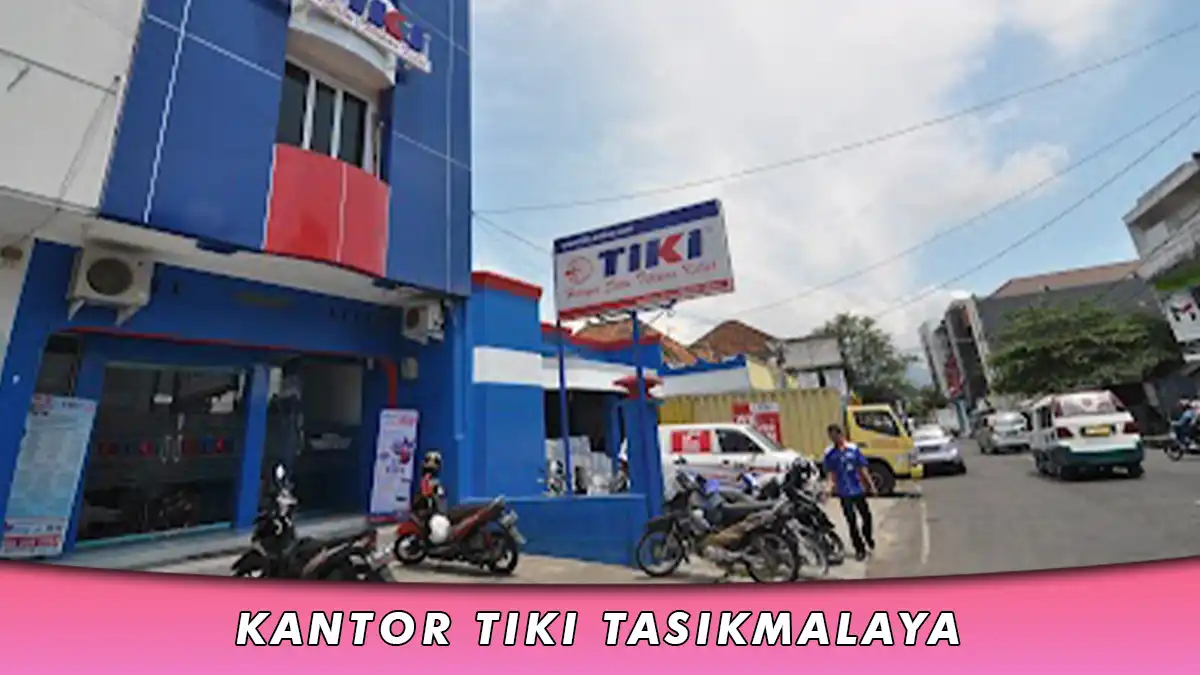 Kantor TIKI Tasikmalaya, Alamat dan Nomor Telepon