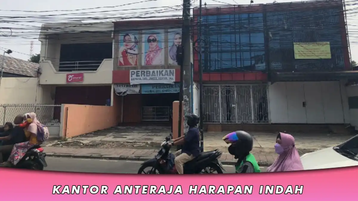 kantor anteraja harapan indah