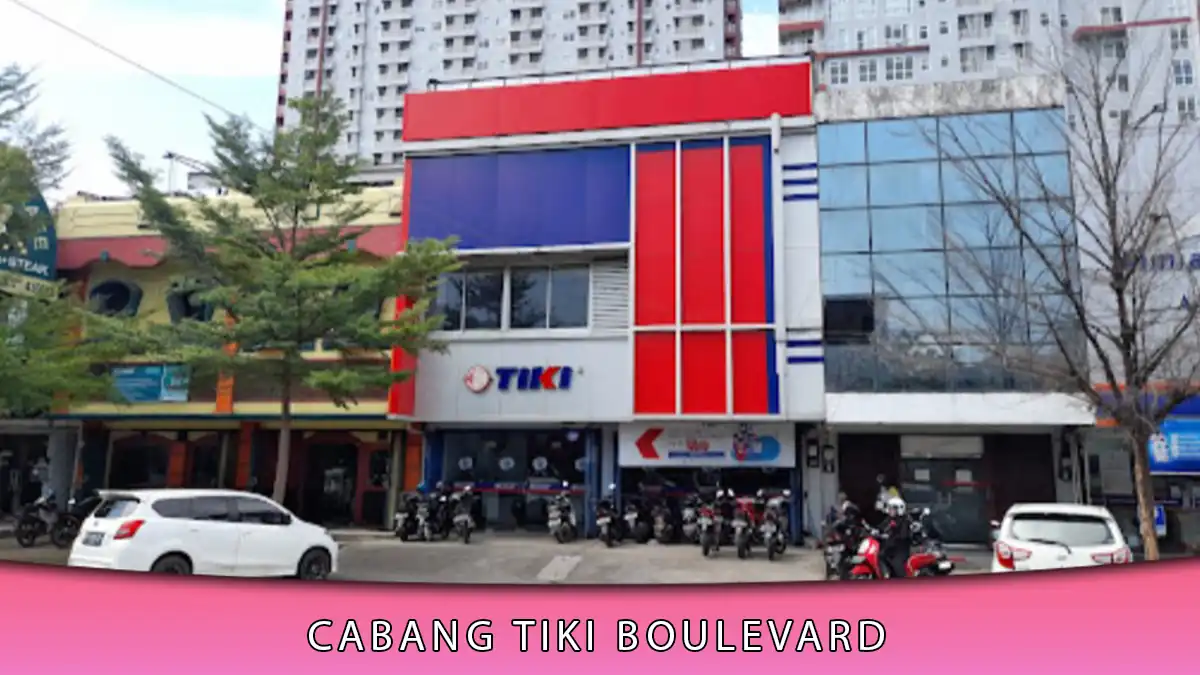 Cabang TIKI Boulevard